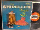 The SHIRELLES Tonights the Night 1962 Scepter S-501 plays quite strong VG