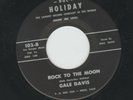 ROCKABILLY - GALE DAVIS -  ROCK TO THE MOON  -  HEAR  - 1962 -DOC- HOLIDAY