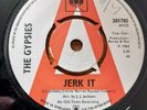 The Gypsies  – Jerk It - UK CBS DEMO 7