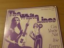 THE WHITE LINES 'COS YOU'RE NOT' US PUNK POWERPOP KBD 1980