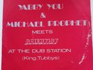 Yabby You & Michael Prophet Meets Scientist At The Dub Station
