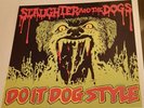 SLAUGHTER AND THE DOGS - DO IT DOG STYLE LP VINYL - BRITISH '77 PUNK