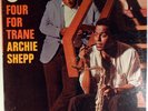 ARCHIE SHEPP-FOUR FOR TRANE-IMPULSE STEREO LP