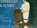 SUNNY OZUNA : Yesterday & Sunny / Smile Now Cry Later  -Tejano Tex Mex Vinyl LP