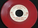 THE NEW CHRISTY MINSTRELS-This Land Is Your Land-45RPM 4-42592 GREEN VINYL PROMO