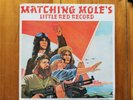 Matching Mole: Little Red Record 1st pressing 1972 CBS orange label 65260/S65260