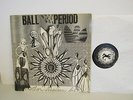 B.A.L.L. Period Another American Lie Psych Rock LP