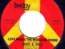Odds And Ends - Love Makes The World Go Round - Vinyl Record 7.. - G8100G