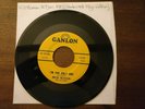 MOJO WATSON I’m The Only One Orig. US 45 BLUES R&B Ganlon EX *LISTEN*