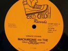 MACKARONIE AND THE COLD CRUSH CREW-