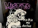 Misfits ‎Die Die My Darling 12