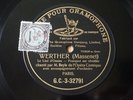 Léon Beyle Tenor Massenet Werther 78 RPM G&T G.C.-3-32791/92