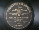 Affre & Agussol Gounod Roméo et Juliette 78 RPM Single Side G&T G.C.-3-32224