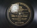 Léon Beyle Tenor Gounod Roméo et Juliette 78 RPM G&T G.C.-3-32779/780