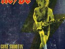AC/DC-Gone Shootin : Live Nashville 1978 Fm Broadcast (UK IMPORT) VINYL NEW