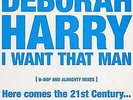 Deborah Harry - I Want That Man (D-Bop And Almighty Mixes) (2x12