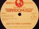 ARDONUS Got To Take A Chance / Just Be My Lady 12