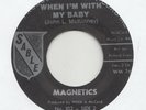 NORTHERN -- MAGNETICS -- WHEN I'M WITH MY BABY / COUNT THE DAYS
