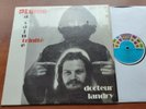 CANADA  NM- PLUME LATRAVERSE ET LE DOCTEUR LANDRY La Sainte Trinite 1974 LP