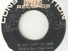GENE CHANDLER If You Cant Be True CONSTELLATION CHICAGO NORTHERN SOUL USA 45