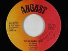 70s Soul 45 - August - To Be With You - August - mp3 - obscure