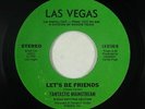 70s Soul 45 - Fantastic Mainstream - Let's Be Friends - Las Vegas - VG++ mp3