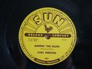 CARL PERKINS ROCK-A-BILLY 78 BOPPIN' THE BLUES / ALL MAMA'S CHILDREN  SUN 243 E+