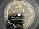 78 RPM  JAZZ  Victor 24812: Frankie Trumbauer Orchestra - Blue Moon - 1934