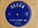 BILLY FURY - AUSTRALIAN - I'M LOST WITHOUT YOU / YOU BETTER BELIEVE IT BABY