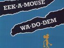 Eek-A-Mouse - Wa Do Dem [New Vinyl LP]