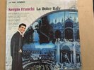 Sergio Franchi - La Dolce Italy LSP 3500 VG+ Vinyl LP N22