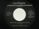 Rap Electro 45 - Twilight Production - Don't Be A Drunken Driver - VG++ mp3