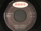 JIMMY HOLIDAY: i can't stand it / the new breed KENT 7