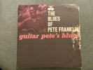 Pete Franklin - Guitar pete’s blues Prestige/Bluesville 1068 E trident mono