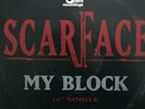 [Obsolete 12 inch] Scarface/My Block