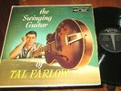 The Swinging Guitar Of Tal Farlow LP VG US VERVE 1957 MONO VINYL JAZZ GUITAR