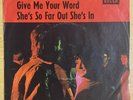 BILLY FURY - GERMAN P/S - GIVE ME YOUR WORD / SHE'S SO FAR OUT SHE'S IN.