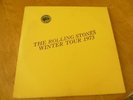 THE ROLLING STONES - 1973 WINTER TOUR LP - RARE ORANGE & GREEN VINYL W/INSERTS