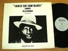 MONO BLUES LP - TOMMY McCLENNAN - ROOTS 305 - 
