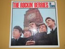 THE ROCKIN' BERRIES - IN TOWN - NPL38013 - FIRST PRESS - MONO - 1965 PICCADILLY