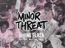 MINOR THREAT-Live At Irving Plaza New York May 15Th 1982 VINYL NEW