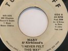 Rare Modern Soul 45/ Mary & Kirkland's 
