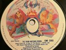 QUEEN - TIE YOUR MOTHER DOWN / YOU AND I  - Rare UK EMI SOLID CENTRE PRESSING