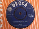 THEM - DON'T START CRYING NOW   ONE TWO BROWN EYES 1964 DECCA RARE FIRST SINGLE