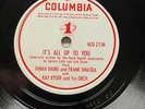 COLUMBIA  HCO 2136/54-FRANK SINATRA-DINAH SHORE-KAY KYSER-I'TS  ALL UP TO YOU