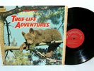 Walt Disney's TRUE-LIFE ADVENTURES Disneyland WDL-4011 LP, Clean Vinyl