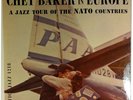 CHET BAKER IN EUROPE-DG PACIFIC JAZZ MONO LP, IMMACULATE