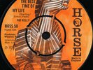Pat Kelly - The Best Time Of My Life / What Am I To Do (7