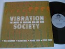 THE MUSIC OF RAHSAAN ROLAND KIRK - THE VIBRATION SOCIETY 1986 US STASH  LP ST261