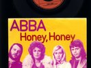 ABBA - Hone Honey - HAsta Manana - 7 Inch Vinyl Single - PRESSED LABEL - HOLLAND
